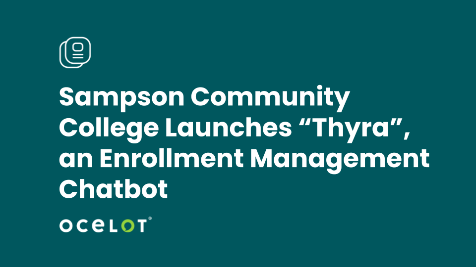 Sampson Community College Launches “Thyra”, an Enrollment Management Chatbot